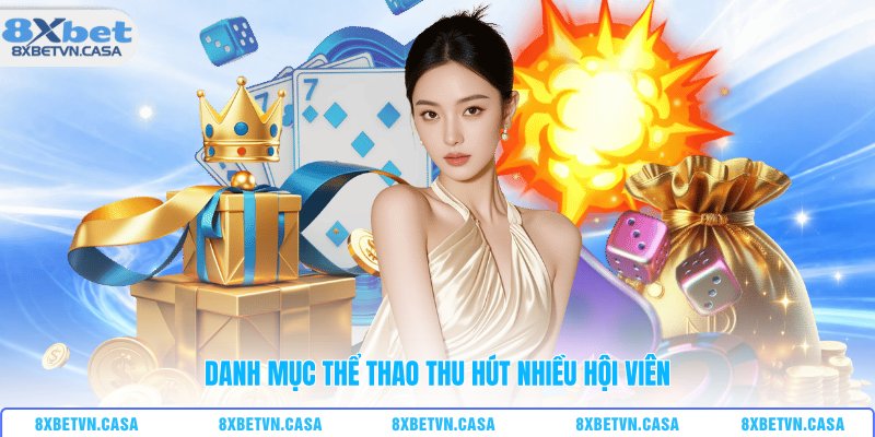 Danh mục thể thao thu hút nhiều hội viên