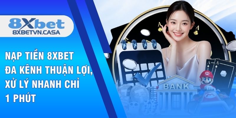 Nạp Tiền 8XBET